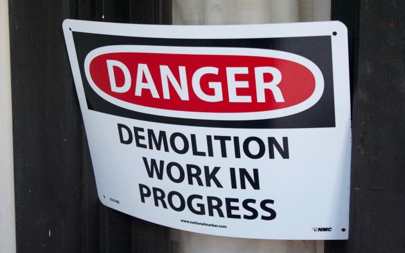Demoliltion sign