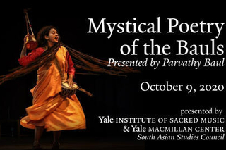 Mystical Poetry of the Bauls- Presented by Parvathy Baul