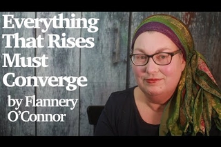 Everything That Rises Must Converge Flannery O'Connor