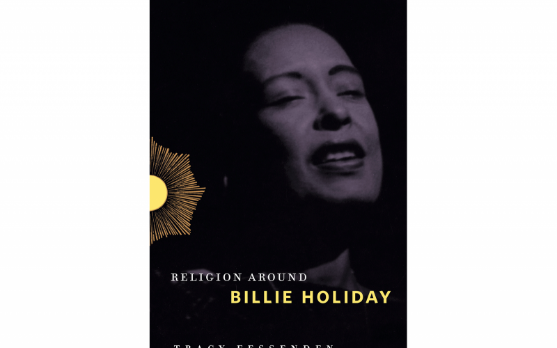 Cover of Tracy Fessenden's Religion Around Billie Holiday