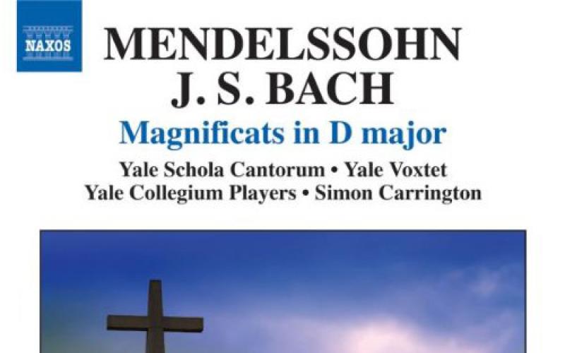  Mendelssohn, Bach: Magnificats in D major 