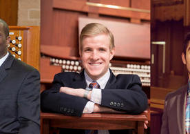 Organists Nathaniel Gumbs, Grant Wareham, and Chase Loomer