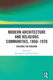 Modern Architecture and Religious Communities